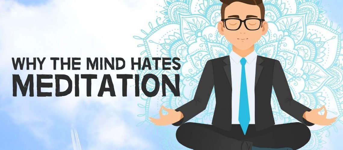 whymindhatesmeditation